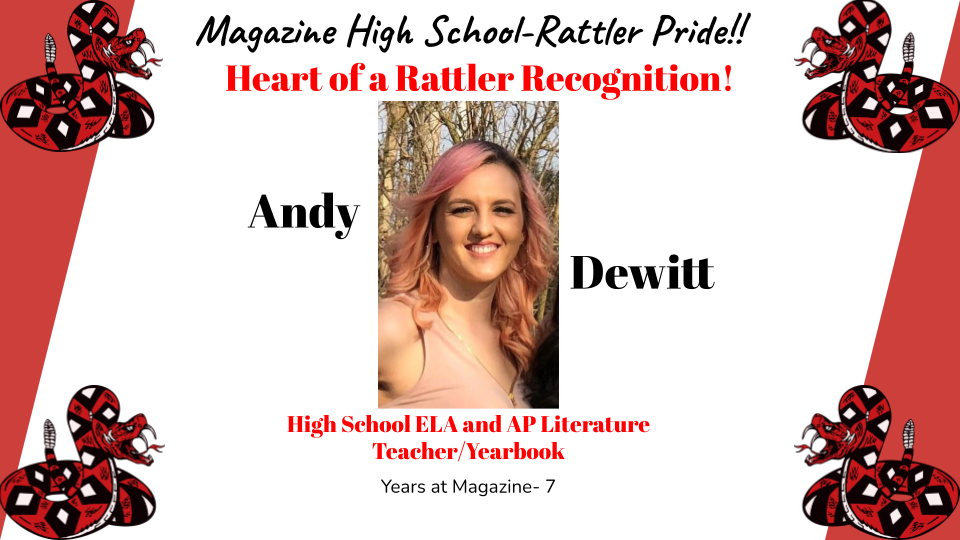Heart of a Rattler Recognition: Ms. Dewitt